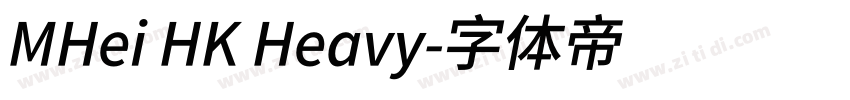 MHei HK Heavy字体转换